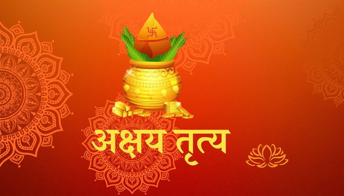 अक्षय तृत्य,akshaya tritiya,Akshaya Tritiya - celebrations, rituals and history